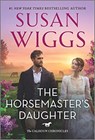 HORSEMASTERS DAUGHTER - SUSAN WIGGS - 9780778386025