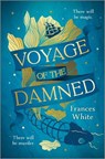 Voyage of the Damned. Special Edition - Frances White - 9780778387428