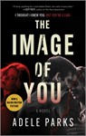 Parks, A: Image of You - Adele Parks - 9780778387442
