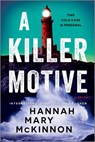 A Killer Motive - Hannah Mary McKinnon - 9780778387671