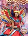 Spotlight on South Korea - Bobbie Kalman - 9780778708681