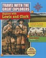 Explore with Lewis and Clark - Rachel Stuckey - 9780778712596