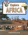 Explore Africa - Bobbie Kalman - 9780778730842