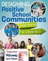 Designing Positive School Communities - Janice Dyer - 9780778744627