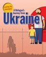 A Refugee s Journey from Ukraine - Rodger Ellen - 9780778747000