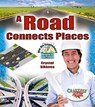 A Road Connects Places - Crystal Sikkens - 9780778751656