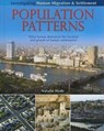 Population Patterns: What Factors Determine the Location and Growth of Human Settlements? - Natalie Hyde - 9780778751823
