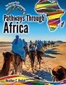 Pathways Through Africa - HUDAK,  Heather C. - 9780778766445