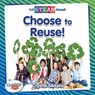 Choose to Reuse! - SIKKENS,  Crystal - 9780778771784