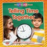 TELLING TIME TOGETHER - Adrianna Morganelli - 9780778772217