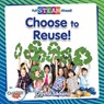 Choose to Reuse! - SIKKENS,  Crystal - 9780778772392