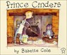 Prince Cinders - COLE,  Babette - 9780780714663