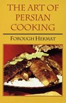 The Art of Persian Cooking - Forough-Es-Saltaneh Hekmat - 9780781802413