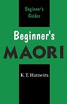 Beginner's Maori - K. T. Harawira - 9780781806053
