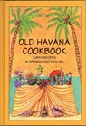 Old Havana Cookbook: Cuban Recipes in Spanish and English -  - 9780781813488
