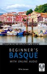 Beginner's Basque with Online Audio - Wim Jansen - 9780781813785