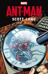 Ant-man: Scott Lang - Bob Layton ; David Michelinie ; John BYRNE - 9780785192664