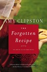 The Forgotten Recipe - Amy Clipston - 9780785217206