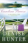 Carolina Breeze - Denise Hunter - 9780785222774
