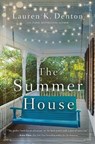 The Summer House - Lauren K. Denton - 9780785232568