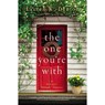 The One You're With - Lauren K. Denton - 9780785232643