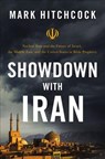 Showdown with Iran - Mark Hitchcock - 9780785234470