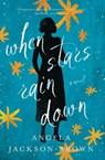 When Stars Rain Down - Angela Jackson-Brown - 9780785240440