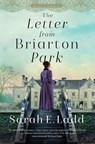 The Letter from Briarton Park - Sarah E. Ladd - 9780785246725