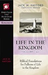 Life in the Kingdom - Jack W. Hayford - 9780785249870