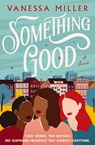 Something Good - Vanessa Miller - 9780785256724