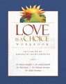 Love Is a Choice Workbook - Robert Hemfelt ; Frank Minirth ; Paul Meier ; Brian Newman - 9780785260219