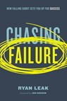 Chasing Failure - Ryan Leak - 9780785261612
