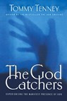 The God Catchers - Tommy Tenney - 9780785264132