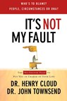 It's Not My Fault - Henry Cloud ; John Townsend - 9780785289395