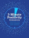 3-Minute Positivity Workbook - Susan Reynolds - 9780785842040