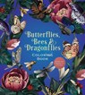 Butterflies, Bees & Dragonflies Coloring Book - Editors of Chartwell Books - 9780785848295