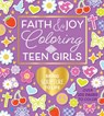 Faith & Joy Coloring for Teen Girls - Editors of Chartwell Books - 9780785849261