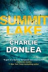Summit Lake - Charlie Donlea - 9780786041428