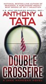Double Crossfire - Anthony J. Tata - 9780786043118