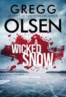 A Wicked Snow - Gregg Olsen - 9780786048465