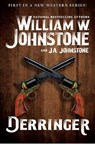 Derringer - William W. Johnstone ; J.A. Johnstone - 9780786051366