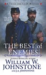 The Best of Enemies - William W. Johnstone ; J.A. Johnstone - 9780786051656
