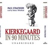 Kierkegaard in 90 Minutes -  - 9780786190430