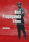 Nazi Propaganda Films - GIESEN,  Rolf - 9780786438709