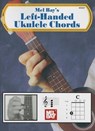 Left-Handed Ukulele Chords -  - 9780786684724