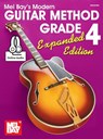 Modern Guitar Method Grade 4, Expanded Edition - William Bay - 9780786688623