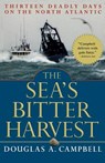 The Sea's Bitter Harvest - Douglas Campbell - 9780786711840