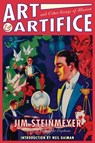 ART & ARTIFICE - Jim Steinmeyer ; Neil Gaiman - 9780786718061