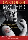 One Tough Mother - Gert Boyle ; Kerry Tymchuk ; Mark Hatfield - 9780786719143
