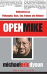 Open Mike - Michael Eric Dyson - 9780786724024